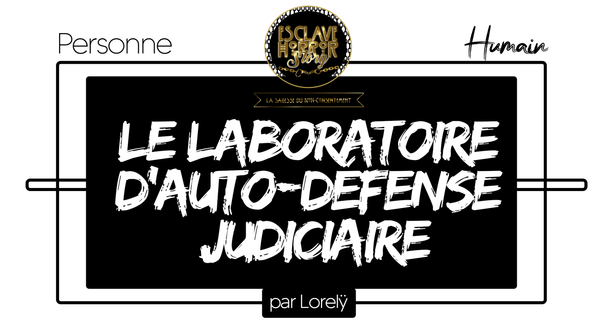 Laboratoire d auto defense judiciaire 1