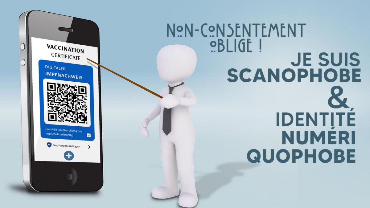 SCANOPHOBIE & IDENTITÉ NUMÉRIQUOPHOBIE